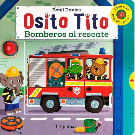 Osito tito. Bomberos al rescate