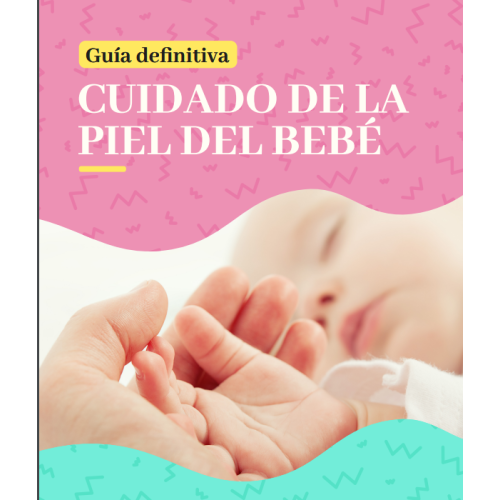 Guía Digital-Cuidado de la piel del bebé