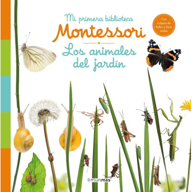 Los animales del jardín de Montessori. Timunmas