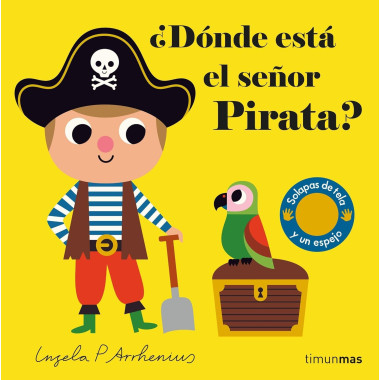 ¿Dónde está el señor pirata? Ingela P Arrhenius