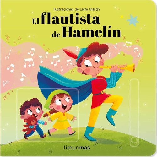 El flautista de Hamelín. Ilustraciones de Leire Martín
