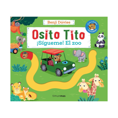 Osito Tito. ¡Sígueme! El zoo – Editorial Planeta | Más Pañales