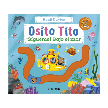 Osito Tito. ¡Sígueme! Bajo el mar | Más Pañales