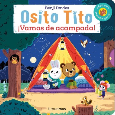 Osito tito. ¡Vamos de acampada!. Editorial Planeta